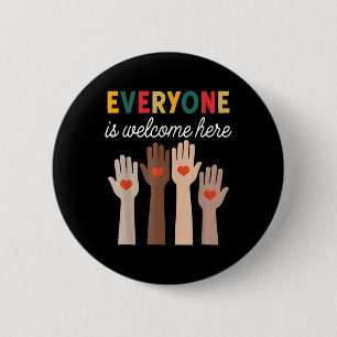 Everyone Is Welcome Here Idaho Teacher _7 6 Cm Round Badge