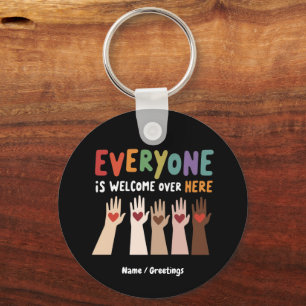 Everyone Is Welcome Here Idaho Teacher Key Ring
