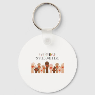 Everyone Is Welcome Here Idaho Teacher  Key Ring