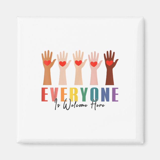Everyone Is Welcome Here Idaho Teacher  Magnet (Front)