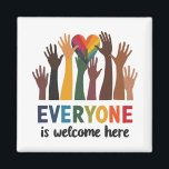 Everyone Is Welcome Here Idaho Teacher Magnet<br><div class="desc">protest,  diversity,  LGBTQ,  inclusivity,  social justice,  Black lives,  immigrants,  equality,  human rights,  activism</div>