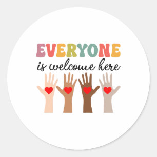 Everyone Is Welcome Here Idaho Teacher Men Women Classic Round Sticker