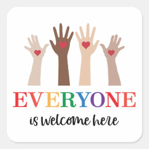 Everyone Is Welcome Here Idaho Teacher Square Sticker