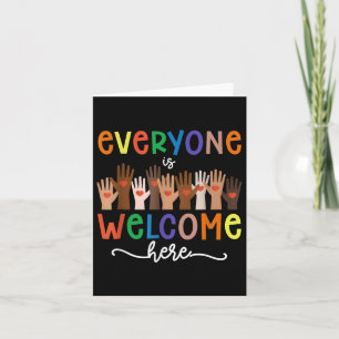Everyone Is Welcome Here Idaho Teacher Student Wom Card