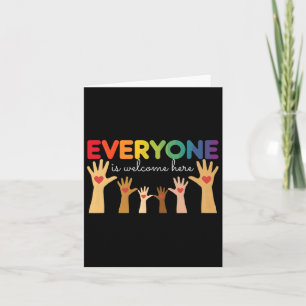 Everyone Is Welcome Here Idaho Teacher Support 1  Card