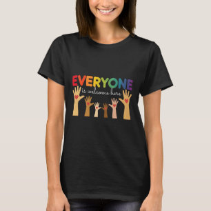 Everyone Is Welcome Here Idaho Teacher Support 1 T-Shirt