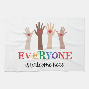 Everyone Is Welcome Here Idaho Teacher Tea Towel