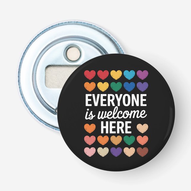 Everyone Is Welcome Here LGBTQ Bottle Opener (Front)