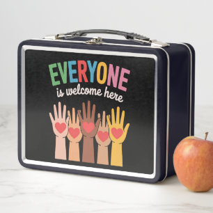Everyone Is Welcome Here Metal Lunch Box