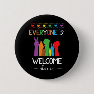 Everyone Is Welcome Here Pride Month Lgbtq Rainbow 6 Cm Round Badge