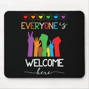 Everyone Is Welcome Here Pride Month Lgbtq Rainbow Mouse Mat