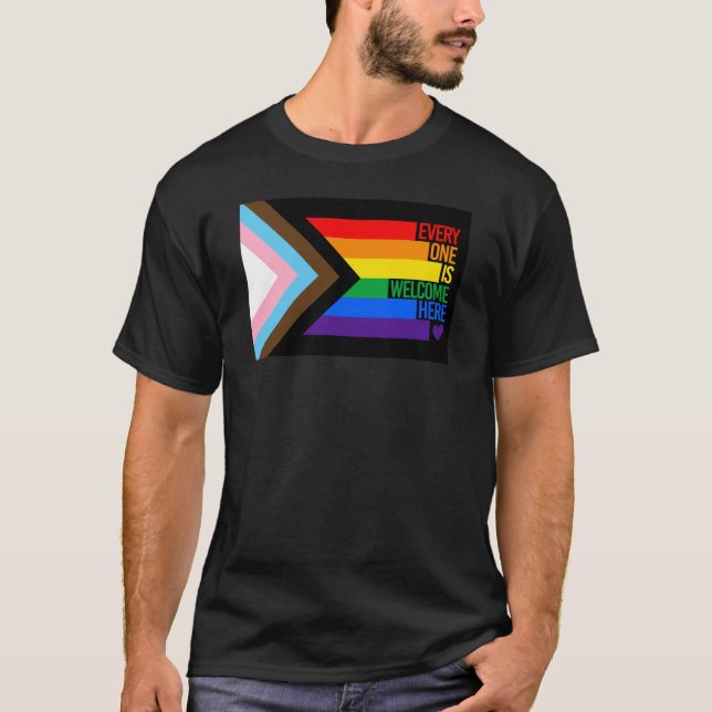 Everyone is Welcome Here (Progress Pride) Flag T-Shirt (Front)