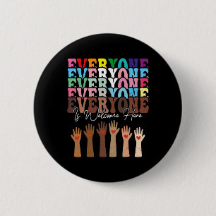Everyone Is Welcome Here Retro Groovy Diversity Te 6 Cm Round Badge