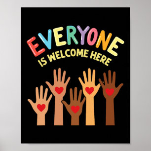 Everyone Is Welcome Here Support And Solidarity Poster