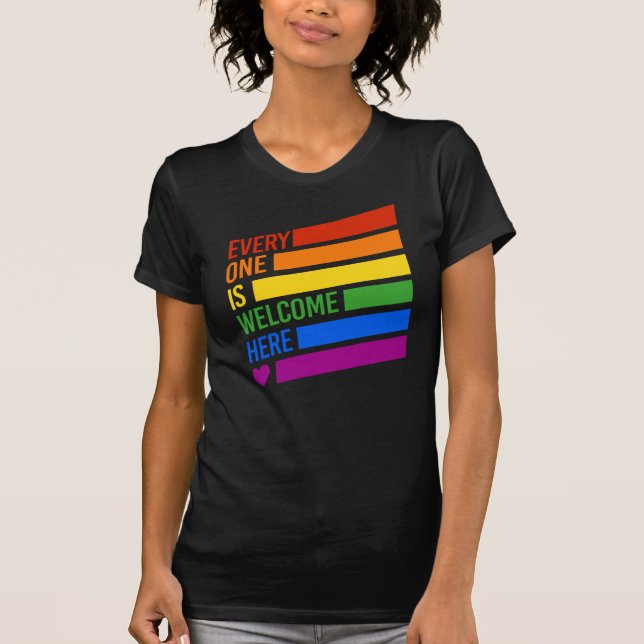 Everyone is Welcome Here T-Shirt (Front)