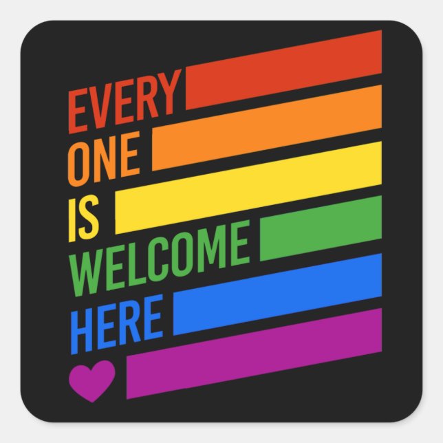EVERYONE IS WELCOME HERE T-Shirt Square Sticker (Front)