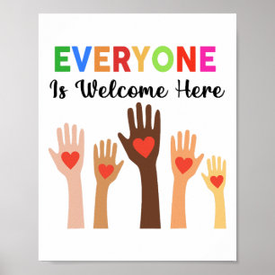 Everyone Is Welcome Here Teacher  Poster