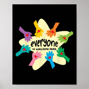 Everyone Is Welcome Here Tee Idaho Teacher For Eve Poster