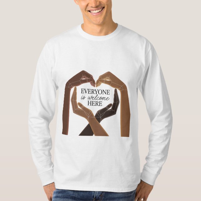 Everyone Is Welcome Here - Unity & Diversity T-Shirt (Front)