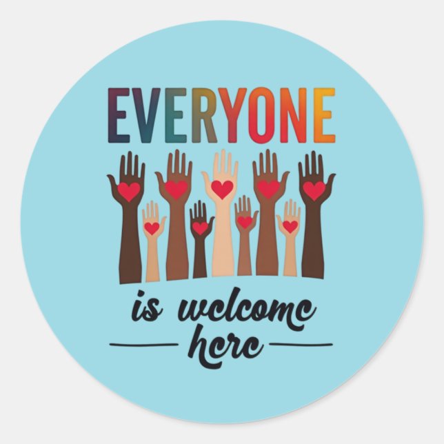 Everyone Is Welcome Here - USA Diversity & Unity Classic Round Sticker (Front)