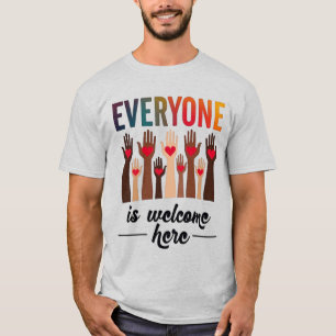 Everyone Is Welcome Here - USA Diversity & Unity T-Shirt