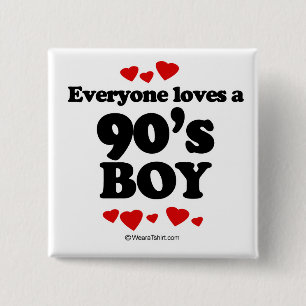 Everyone loves a 90's boy 15 cm square badge
