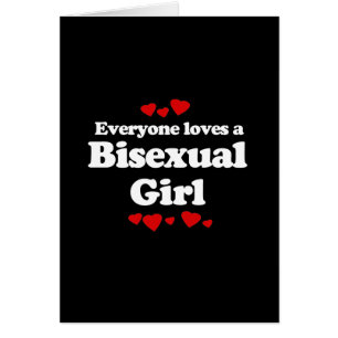 Everyone Loves a Bisexual Girl T-shirt
