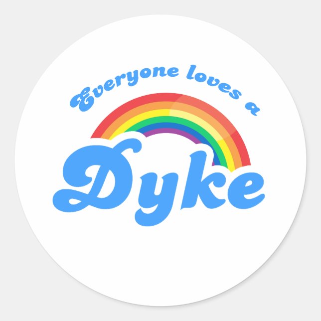 Everyone loves a ... classic round sticker (Front)