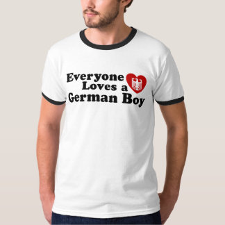 Everyone Loves a German Boy T-Shirt