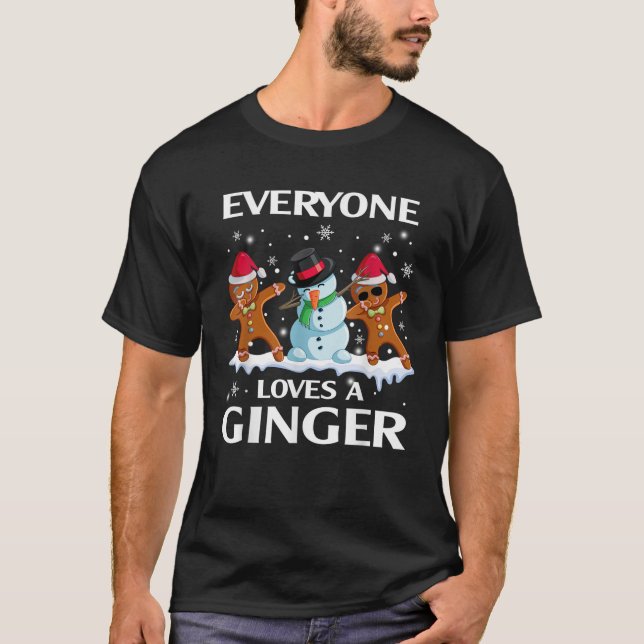 Everyone Loves A Ginger Funny Christmas Costume fo T-Shirt (Front)