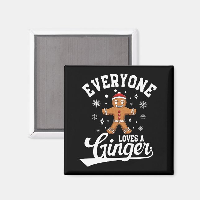 Everyone Loves A Ginger, Gingerbread Santa Xmas Magnet (Front/Back)