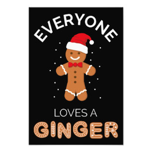 Everyone Loves A Ginger I Photo Print