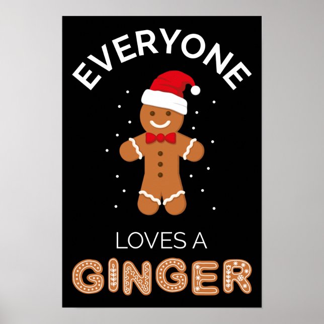 Everyone Loves A Ginger I Poster (Front)