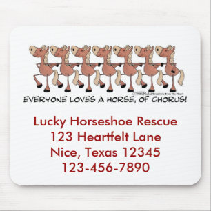 Everyone Loves a Horse of Chorus Mouse Mat