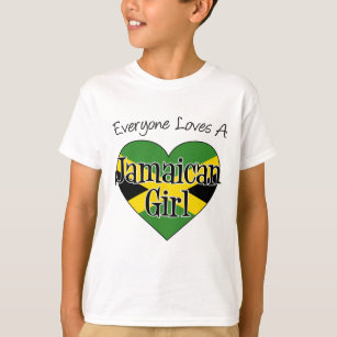 Everyone Loves A Jamaican Girl T-Shirt
