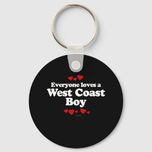 Everyone Loves a West Coast Boy T-shirt Key Ring