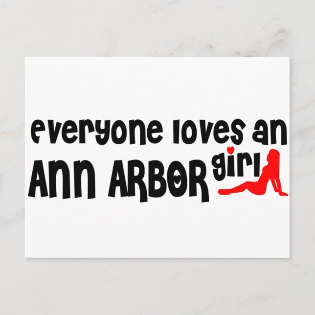 Everyone loves an Ann Arbor girl Postcard (Front)