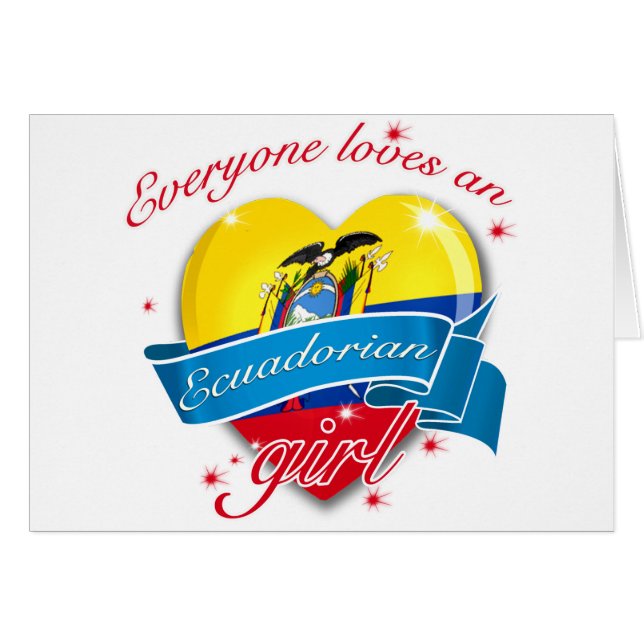 Everyone loves an Ecuadorian Girl (Front Horizontal)