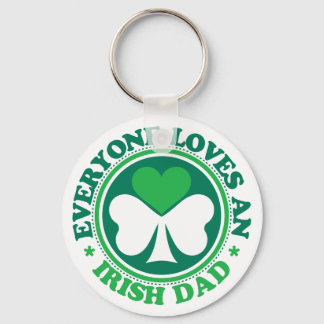 Everyone Loves an Irish Dad Key Ring