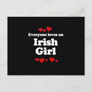 Everyone Loves an Irish Girl T-shirt Postcard