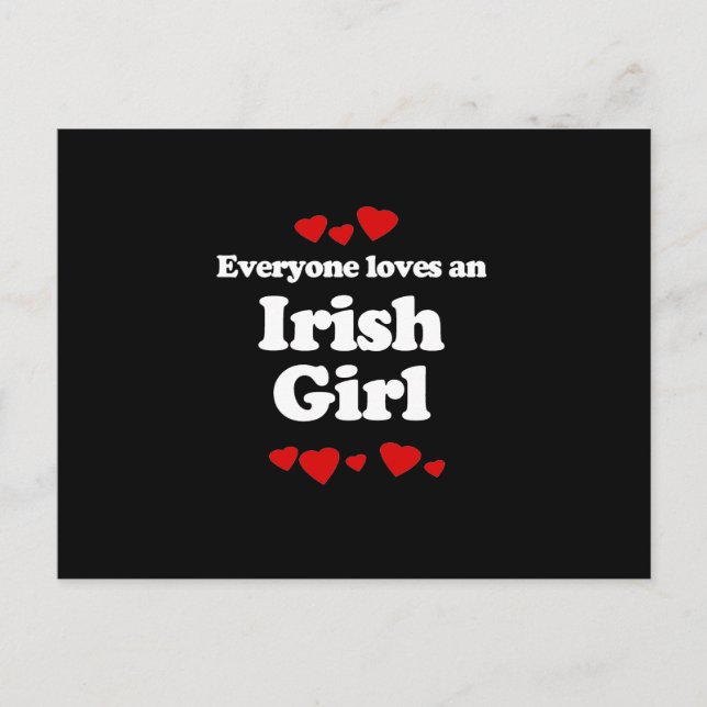 Everyone Loves an Irish Girl T-shirt Postcard (Front)