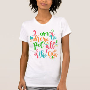 Everyone Loves Cats Funny Typography Quote T-Shirt