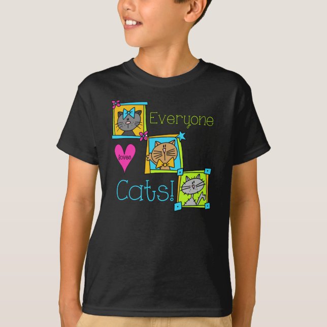 Everyone Loves Cats T-Shirt (Front)