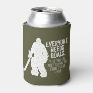 Everyone Needs Goals (Hockey) Can Cooler