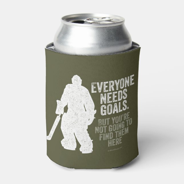 Everyone Needs Goals (Hockey) Can Cooler (Can Front)