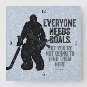 Everyone Needs Goals (Hockey) Square Wall Clock