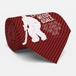 Everyone Needs Goals (Hockey) Tie