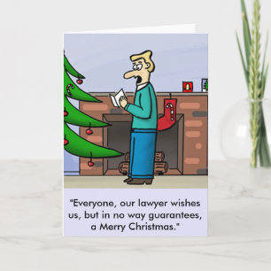 "Everyone, our lawyer wishes us, but in no way... Holiday Card