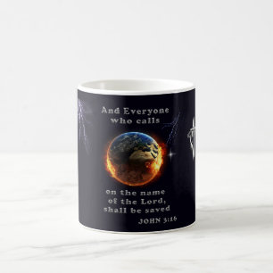 Everyone who calls on the name of the Lord Coffee Mug