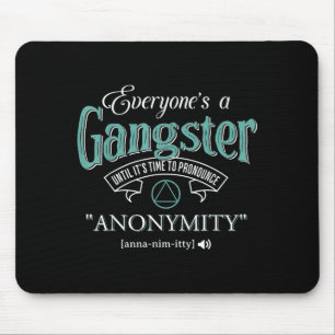 Everyone's A Gangster Until It's Time To Pronounce Mouse Mat